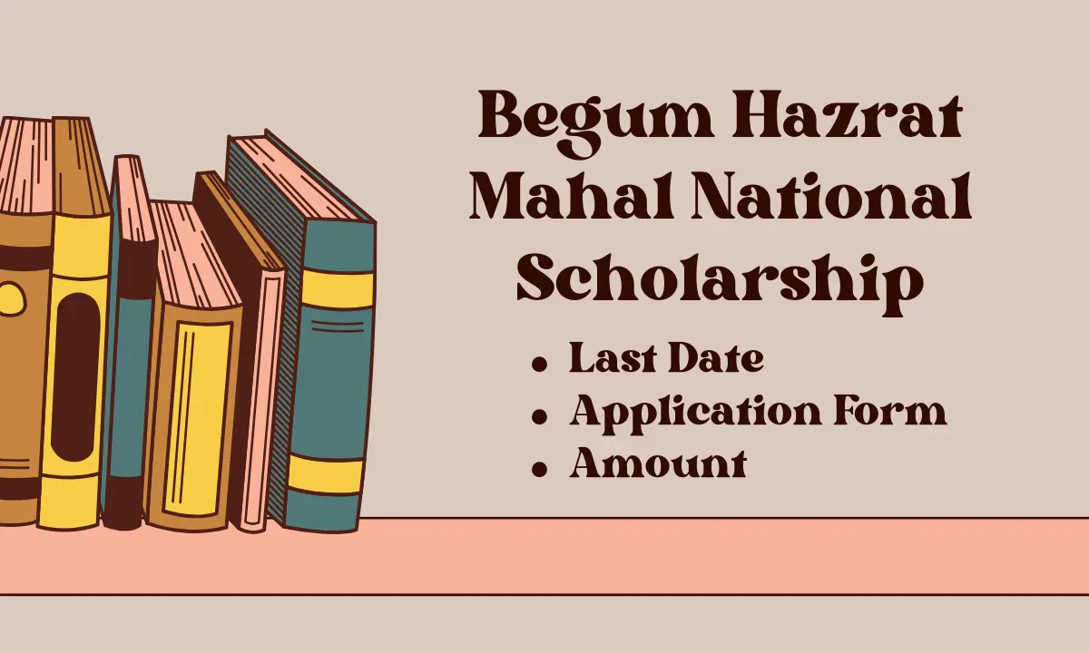 Begum Hazrat Mahal National Scholarship