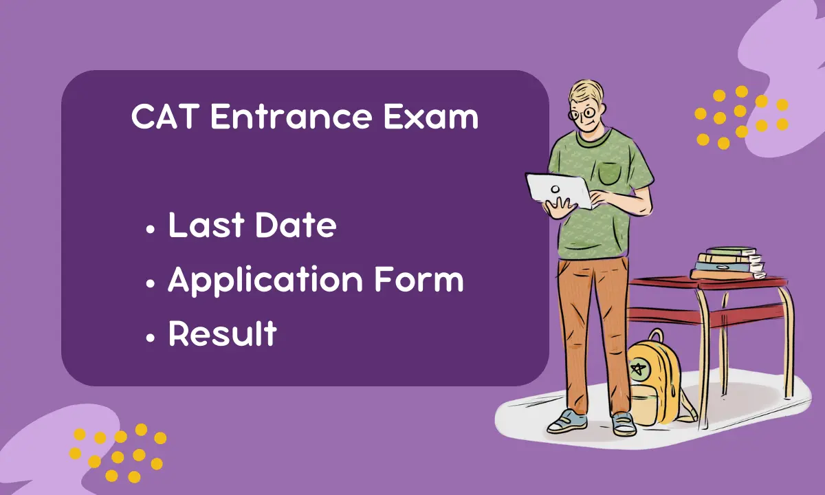CAT Entrance Exam