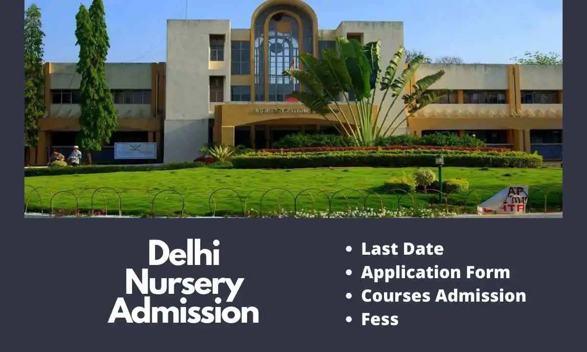 Delhi Nursery Admission