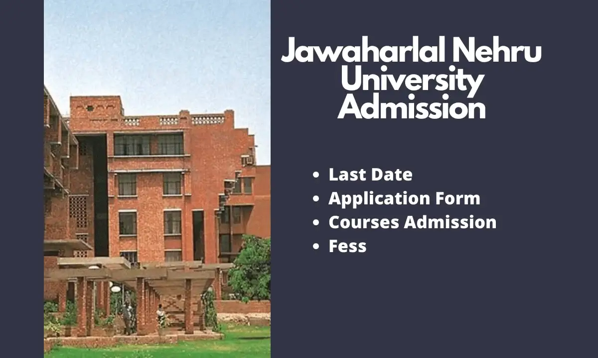 Jawaharlal Nehru University Admission