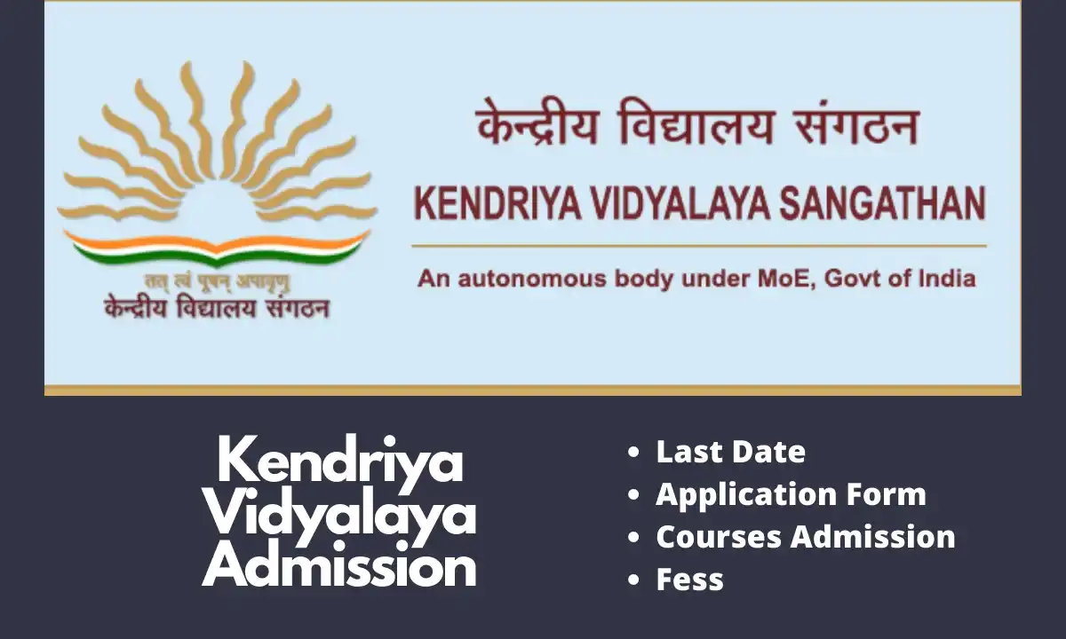 Kendriya Vidyalaya Admission