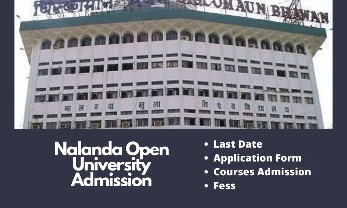 Nalanda Open University Admission