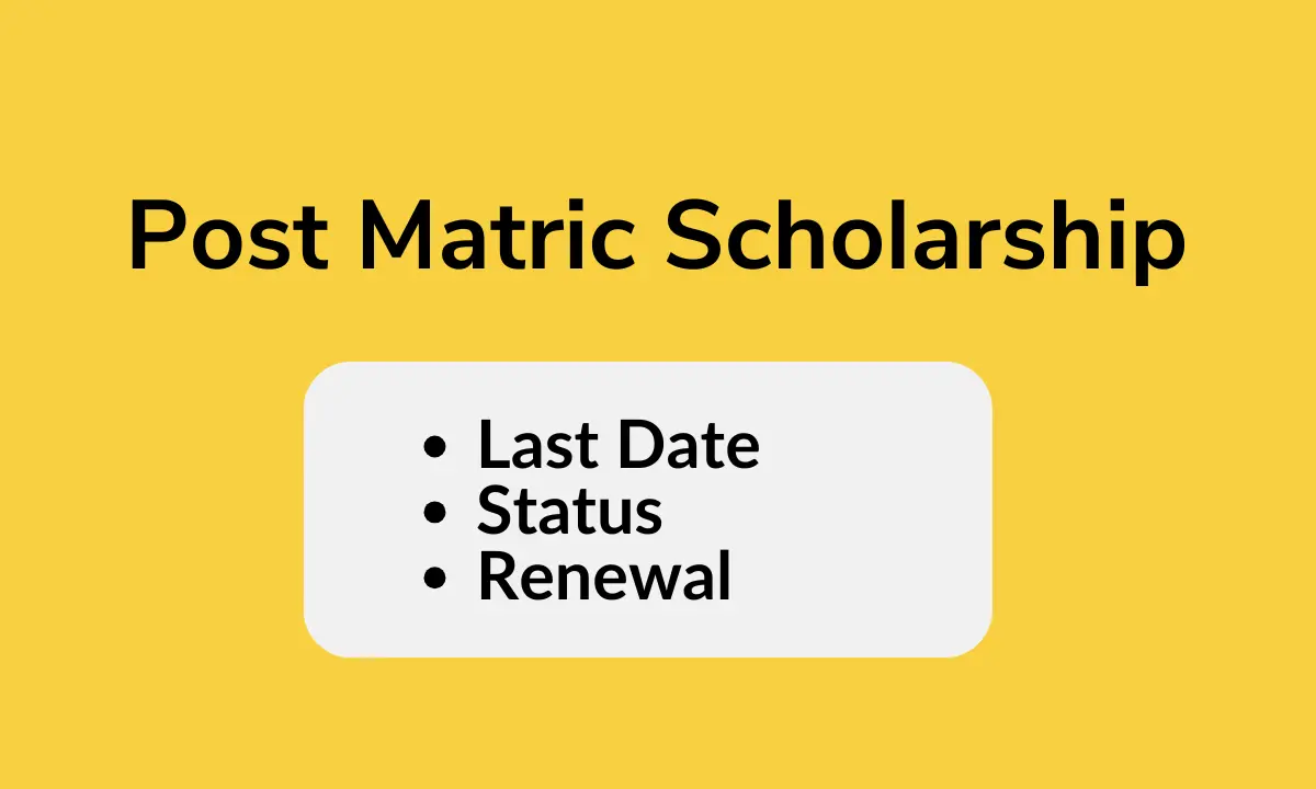 Post Matric Scholarship