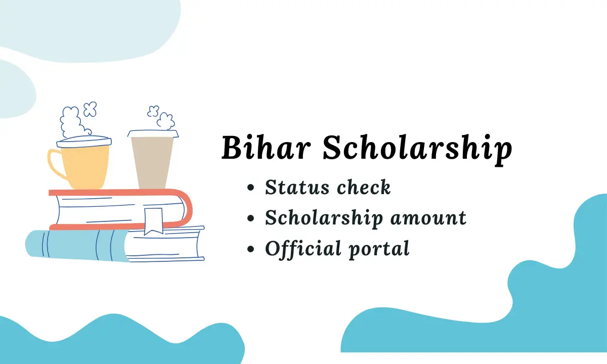 Bihar Scholarship