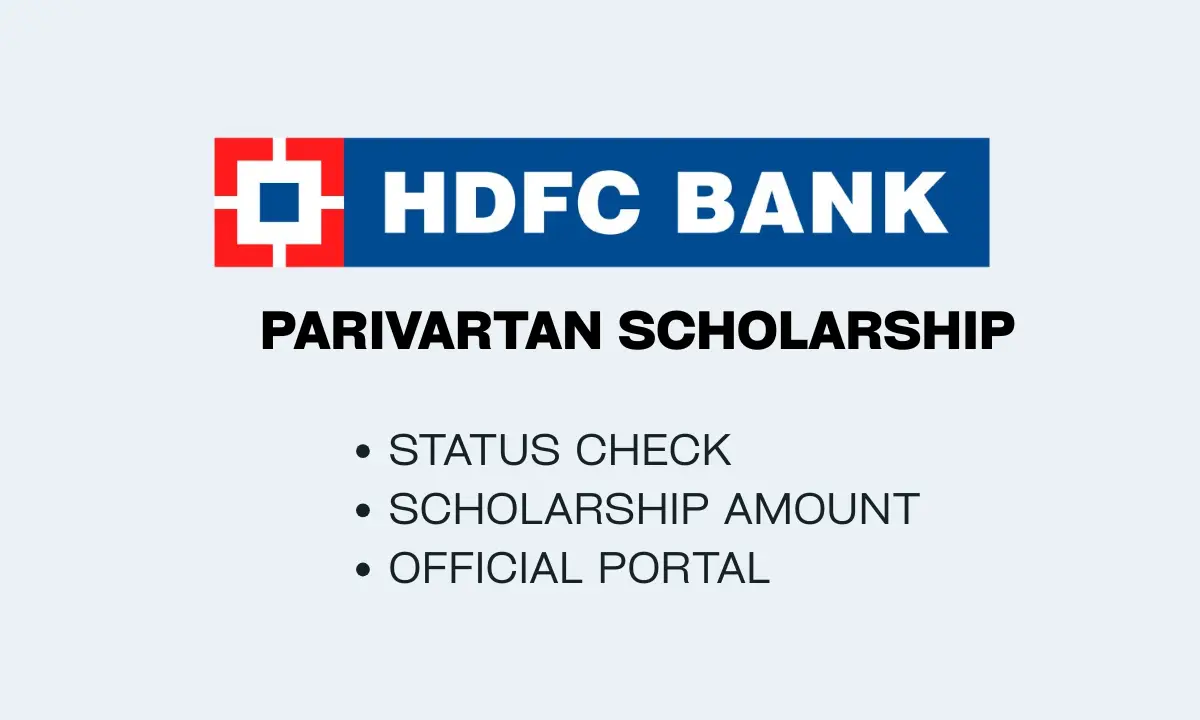 Hdfc Parivartan Scholarship