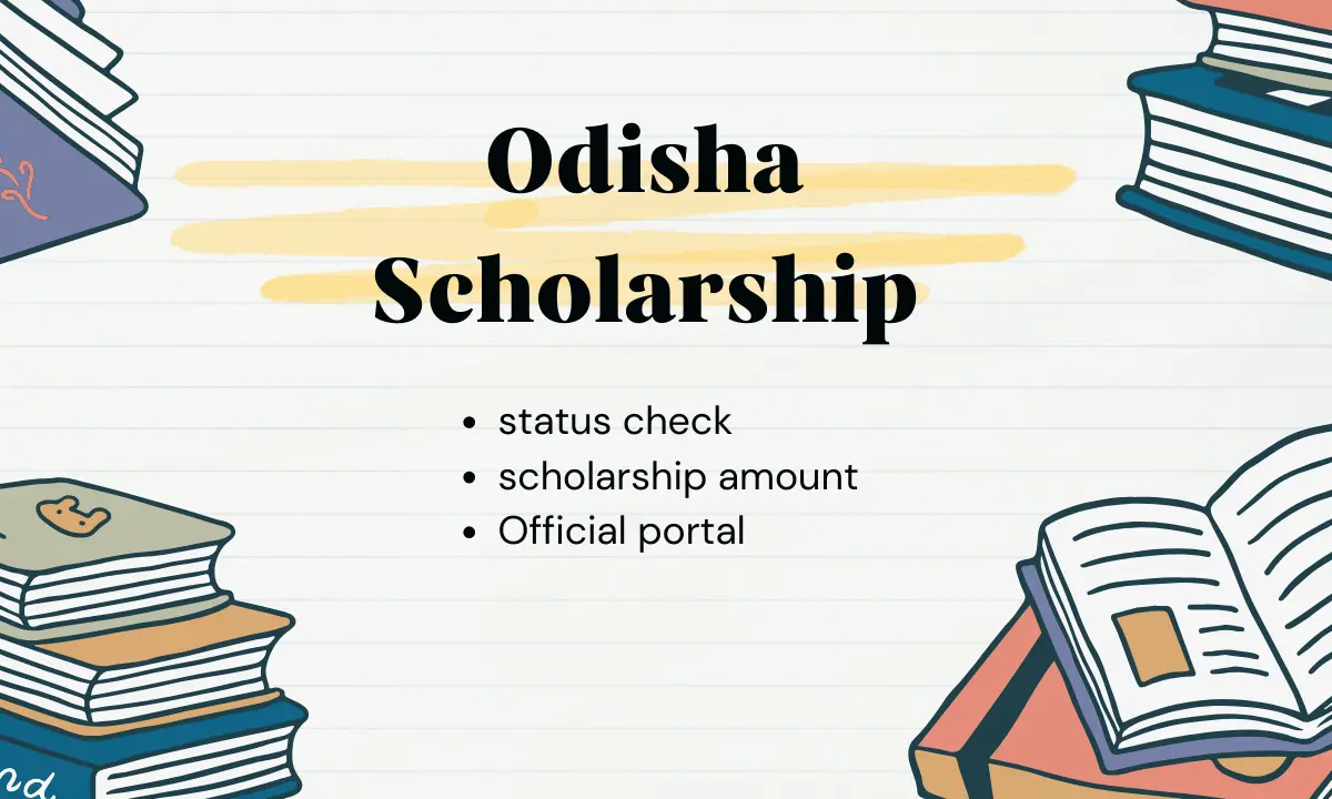 Odisha Scholarship