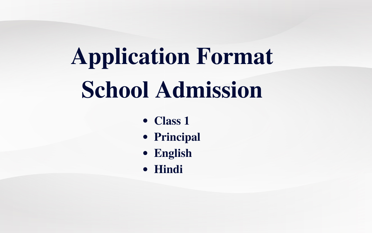Application Format School Admission